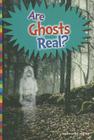 Are Ghosts Real? (Unexplained: What's the Evidence?) By Patrick Perish Cover Image