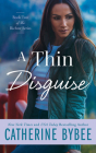 A Thin Disguise By Catherine Bybee, Lori Prince (Read by), Joe Arden (Read by) Cover Image