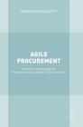 Agile Procurement: Volume II: Designing and Implementing a Digital Transformation Cover Image