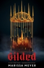 Gilded (Gilded Duology #1) By Marissa Meyer Cover Image