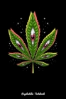 Psychedelic Notebook: Psychedelic Weed Leaf Trippy Eyes Notebook By Fungi Love Cover Image