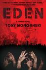 Eden By Tony Monchinski Cover Image