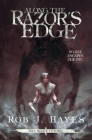 Along the Razor's Edge By Rob J. Hayes Cover Image