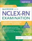 Saunders Q & A Review for the Nclex-Rn(r) Examination By Linda Anne Silvestri, Angela Elizabeth Silvestri Cover Image