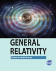 General Relativity By Ekaterina Vsemirnova Cover Image