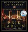 In the Garden of Beasts: Love, Terror, and an American Family in Hitler's Berlin By Erik Larson, Stephen Hoye (Read by) Cover Image