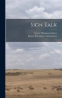 Sign Talk By Anonymous Cover Image