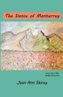 The Dance of Monterrey By Caitlin Smith Waits (Editor), Jean Ann Shirey Cover Image