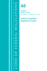 Code of Federal Regulations, Title 48 Federal Acquisition Regulations System Chapter 1 (52-99), Revised as of October 1, 2021 Cover Image