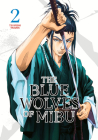 The Blue Wolves of Mibu 2 By Tsuyoshi Yasuda Cover Image