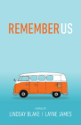 Remember Us By Lindsay Blake, Layne James Cover Image