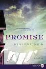 Promise: A Novel By Minrose Gwin Cover Image