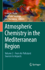 Atmospheric Chemistry in the Mediterranean Region: Volume 2 - From Air Pollutant Sources to Impacts Cover Image