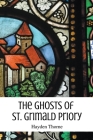 The Ghosts of St. Grimald Priory Cover Image