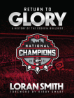 Return to Glory: A History of the Georgia Bulldogs By Loran Smith Cover Image