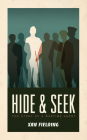 Hide and Seek: The Story of a Wartime Agent Cover Image