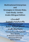 Multinational Enterprises and Strategies in Climate Risks. Case Study: Jordan. Arabic Bilingual Edition.: المؤسس&# Cover Image