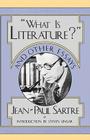 What Is Literature? and Other Essays By Jean Paul Sarte Cover Image