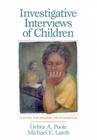 Investigative Interviews of Children: A Guide for Helping Professionals Cover Image