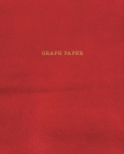 Graph Paper: Executive Style Composition Notebook - Red Leather Style, Softcover - 7.5 x 9.25 - 100 pages (Office Essentials) By Birchwood Press Cover Image