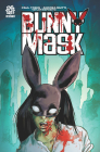 Bunny Mask By Paul Tobin, Mike Marts (Editor), Andrea Mutti (Artist) Cover Image