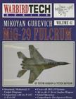 Mig-29 Fulcrum - Wbt Vol. 41 (Warbirdtech) By Yefim Gordon, Peter Davison Cover Image