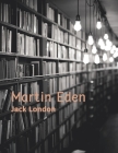 Martin Eden By Jack London Cover Image