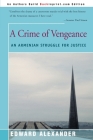 A Crime of Vengeance: An Armenian Struggle for Justice By Edward Alexander Cover Image