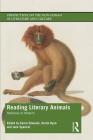 Reading Literary Animals: Medieval to Modern (Perspectives on the Non-Human in Literature and Culture) By Karen L. Edwards (Editor), Derek Ryan (Editor), Jane Spencer (Editor) Cover Image