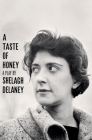 A Taste of Honey, a Play By Shelagh Delaney Cover Image