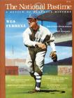 The National Pastime, Volume 21: A Review of Baseball History By Society for American Baseball Research (SABR) Cover Image