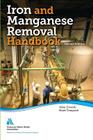 Iron and Manganese Removal Handbook By Awwa Cover Image
