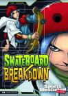 Skateboard Breakdown (Sports Illustrated Kids Graphic Novels) By Eric Fein, Gerardo Sandoval (Illustrator), Benny Fuentes (Inked or Colored by) Cover Image