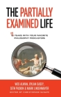 The Partially Examined Life Cover Image