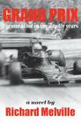 Grand Prix: Formula One in the deadly years Cover Image