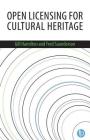 Open Licensing for Cultural Heritage By Gill Hamilton Cover Image