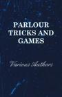 Parlour Tricks and Games Cover Image