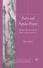 Poetry and Popular Protest: Peterloo, Cato Street and the Queen Caroline Controversy (Palgrave Studies in the Enlightenment) By J. Gardner Cover Image