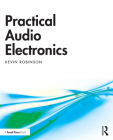 Practical Audio Electronics By Kevin Robinson Cover Image