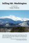 Selling Mt. Washington By Gary W. Patton Cover Image