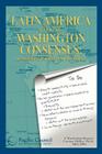 Latin America after the Washington Consensus: Re-assessing Policies and Priorities By Pacific Council on International Policy, Carina Miller Cover Image