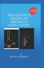 Practical Bio-Medical Engineering and Maintenance of Hospital Equiments Cover Image