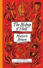 The Bishop of Hell and Other Stories (Monster, She Wrote) By Marjorie Bowen, Melanie R. Anderson (Introduction by) Cover Image