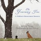 The Yearning Tree: A Children's Bereavement Resource Cover Image