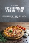 Pizza En Pasta Uit Italië Met Liefde By Elias Berg Cover Image