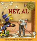 Hey, Al By Arthur Yorinks, Richard Egielski (Illustrator) Cover Image