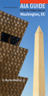 Aia Guide to the Architecture of Washington, DC Cover Image