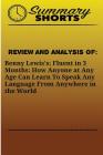 Review and Analysis On: Benny Lewis?s: : Fluent in 3 Months: How Anyone at Any Age Can Learn To Speak Any Language From Anywhere in the World Cover Image