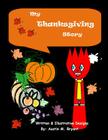 My Thanksgiving Story By Austin Bryant Cover Image