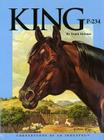 King P-234: Cornerstone of an Industry By Frank Holmes Cover Image